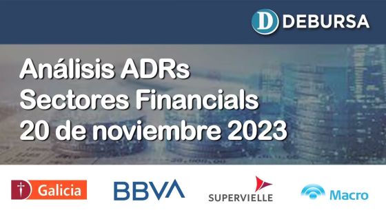 Análisis ADRs - Sector Financials al 20 de noviembre 2023