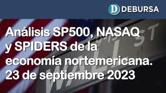 Análisis de los mercados norteamericanos (SP500, NASAQ y sectores) al 22 de septiembre 2023