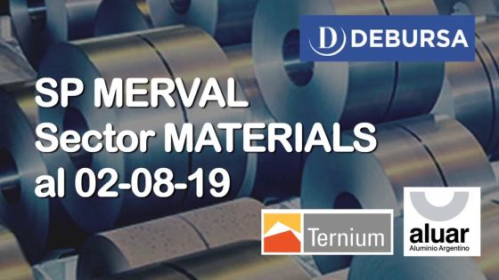 SP MERVAL - Analisis del sector Materials (Industria) al 2 de agosto 2019
