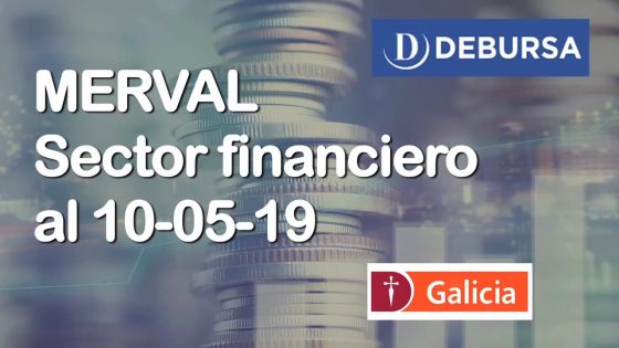 MERVAL - Acciones del sector financiero (Bancos) al 10 de mayo 2019