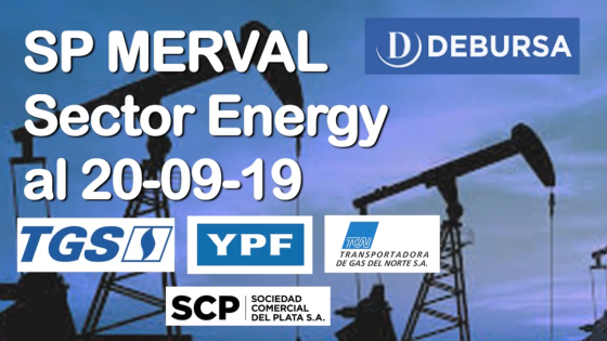 SP MERVAL - Análisis del sector Energy (petóleo y gas) al 20 de septiembre 2019