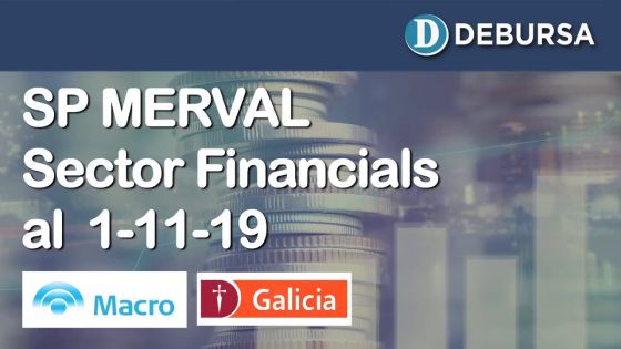 SP MERVAL - Análisis del sector Financials (bancos) al 1ro de noviembre 2019
