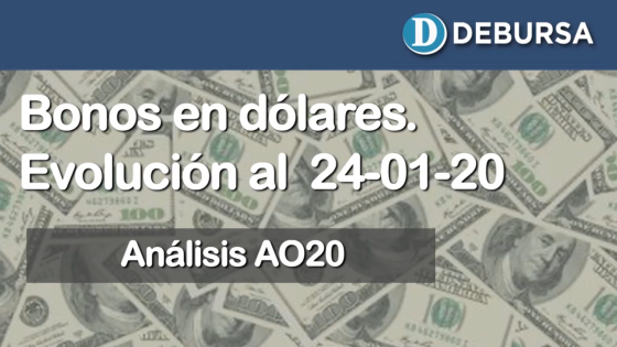 Bonos argentinos emitidos en dólares. Análisis al 24 de enero 2020