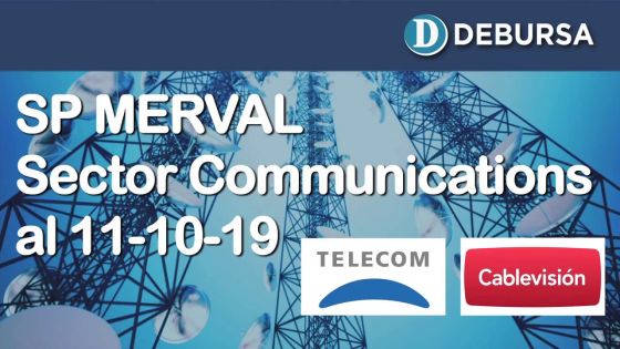 SP MERVAL - Análisis del sector Communications services al 11 de octubre 2019