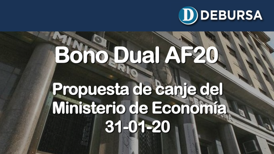BONO DUAL AF20 - Propuesta de CANJE del Ministerio de Economía - 31 de enero 2020.