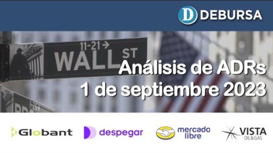 Análisis de las acciones argentinas cotizando en la bolsa de Nueva York (ADRs) 1 de septiembre 2023