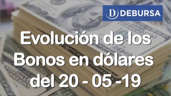 Bonos argentinos en dolares - Analisos complementario al 20 de mayo 2019