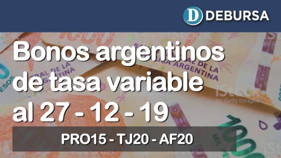 Bonos argentinos de tasa variable al 27 de diciembre 2019