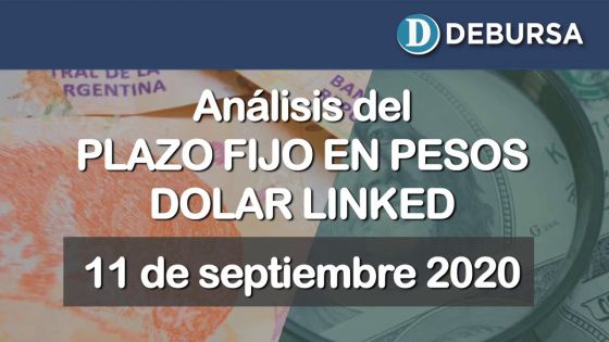 Análisis de los Plazos Fijos en pesos ajustados por dólar oficial. 11 de Septiembre 2020