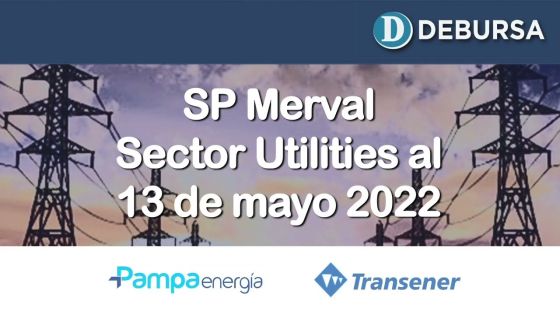 SP MERVAL - Análisis del sector Utilities al 13 de mayo 2022