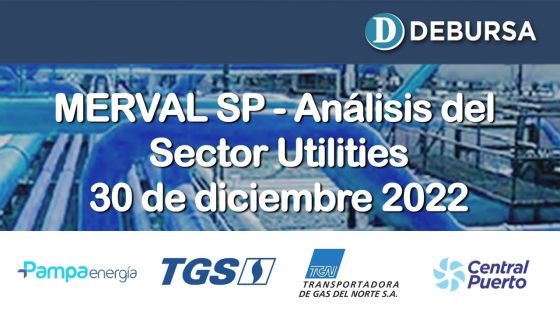 SP MERVAL - Análisis del sector Utilities al 30 de diciembre 2022