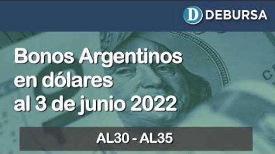 Análisis de los bonos emitidos en dólares al 3 de junio 2022