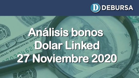 Análisis de los bonos dolar linked al 27 de noviembre 2020