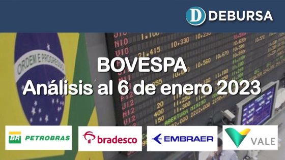 BOVESPA - Análisis del mercado brasilero de acciones al 6 de enero 2023