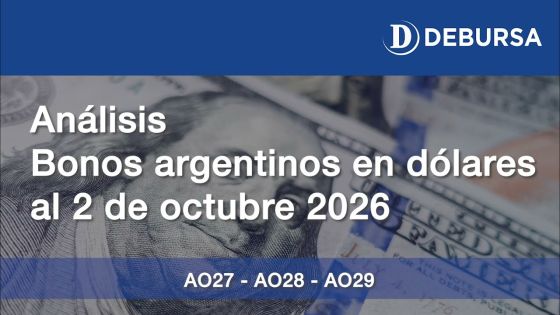 Análisis de los bonos argentinos en dólares al 2 de octubre 2026
