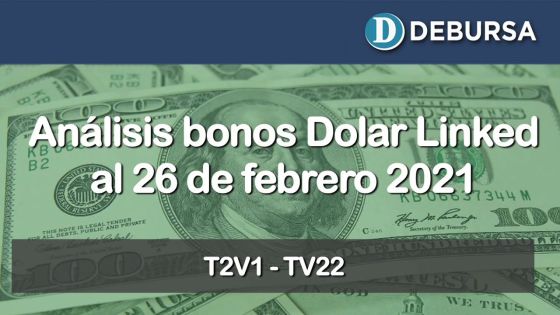 Análisis de los bonos dolar linked al 26 de febrero 2021